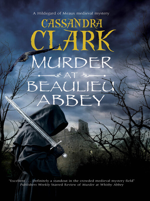 Title details for Murder at Beaulieu Abbey by Cassandra Clark - Available
